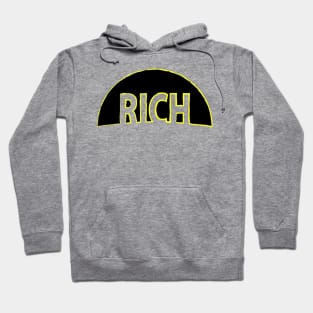 Rich Hoodie